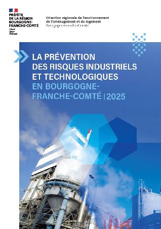 La prévention des risques industriels et technologiques en BFC, bilan 2025